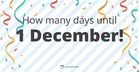 Best Regards,. . How many days until december 4